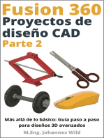 Fusion 360 | Proyectos de diseño CAD - Parte 2: Más allá de lo básico: Guía paso a paso para diseños 3D avanzados