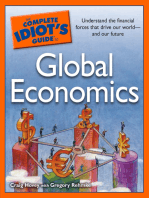 The Complete Idiot's Guide to Global Economics: Understand the Financial Forces That Drive Our World—and Our Future