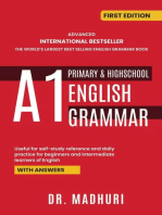 ADVANCED INTERNATIONAL BESTSELLER THE WORLD'S LARGEST BEST SELLING ENGLISH GRAMMAR BOOK A1 PRIMARY & HIGHSCHOOL ENGLISH GRAMMAR