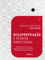 Desapropriação e Técnica Processual - 1ª Ed - 2024: Procedimento Especial do Decreto-lei 3.365/1941 e Desapropriação Indireta