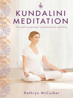 Kundalini Meditation: The Path to Personal Transformation and Bliss