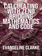 Calculating with Zeno Bridging Mathematics and Code