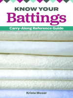 Know Your Battings: Carry-along Reference Guide for Quilters and Sewers