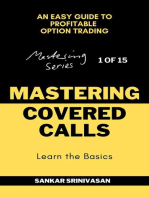 Mastering Covered Calls: Mastering Series, #1