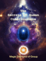 The Secrets of Human Consciounsness