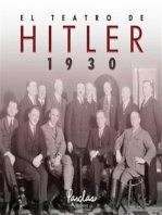 El teatro de Hitler. 1930