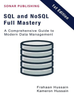 SQL and NoSQL Full Mastery: A Comprehensive Guide to Modern Data Management