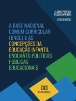 A Base Nacional Comum Curricular (BNCC) e as concepções da Educação Infantil enquanto políticas públicas educacionais