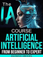 The AI Artificial Intelligence Course From Beginner to Expert