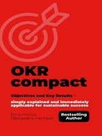 OKR compact: Objectives and Key Results - simply explained and immediately applicable for sustainable success