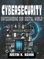 Cybersecurity: Safeguarding Our Digital World