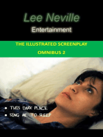 Lee Neville Entertainment - The Illustrated Screenplay Omnibus 2: The Lee Neville Entertainment Omnibus Series, #2