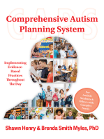 The Comprehensive Autism Planning System (CAPS): Implementing Evidence-Based Practices Throughout the Day