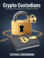 Crypto Custodians: Unlocking the Secrets of Digital Wallets