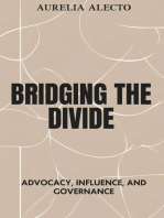 Bridging the Divide: Advocacy, Influence, and Governance