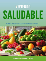 Viviendo Saludable: Comidas saludables, dietas saludables