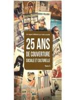 25 ans de couverture sociale et culturelle Tome II: Tome II