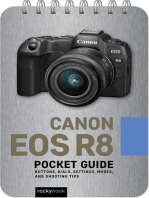 Canon EOS R8: Pocket Guide: Buttons, Dials, Settings, Modes, and Shooting Tips