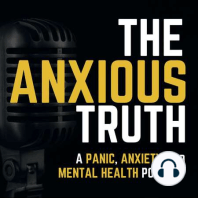 EP 0033 - Anxiety 101 / Lesson 8 – Finding the Root of the Problem