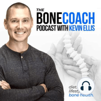 #31: Proper Movement For Healthy Aging w/ Jana Danielson + BoneCoach™ Osteoporosis & Osteopenia