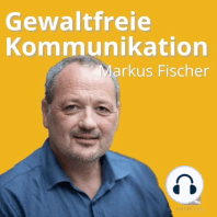 Die neue Gewaltfreie Kommunikation, Kap. 5.5 - 5.7, Vom Konformismus zum Pluralismus