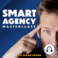 3 Big Lessons from a Four-Time Agency Owner with William Harper