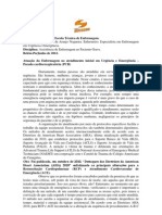 Suporte Básico de Vida (SBV) - Atuação Da Enfermagem No Atendimento Inicial em Urgência e Emergência - Parada Cardiorrespiratória (PCR) .