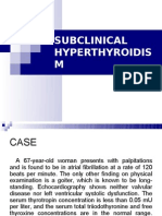 Subclinical Hyperthyroidism Case Report