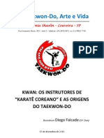 Os Instrutores de Karatê Coreano e As Origens Do Taekwon-Do