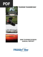 2008 Tourism Year in Review Thunder Bay