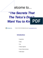 Secrets The Telco's Dont Want You To Know
