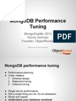 Mongo Performance Tuning MongoSeattle 2012