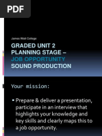 Graded Unit 2 Planning Stage - Sound Production: Job Opportunity