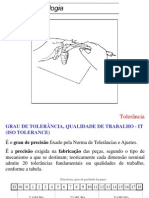 Grau de Tolerância, Qualidade de Trabalho