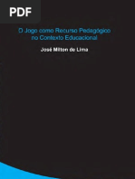 O Jogo Como Recurso Pedagogico