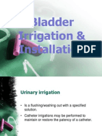 Bladder Irrigation & Installation