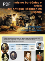 Reformismo Borbónico y Crisis Del Antiguo Regimen