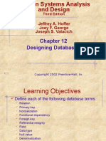 Designing Databases: Jeffrey A. Hoffer Joey F. George Joseph S. Valacich