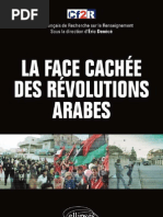 La Face Cachee Des Revolutions Arabes