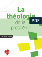 Dossier Du CNEF Sur La Fausse Doctrine Appelée " Théologie de La Prospérité."