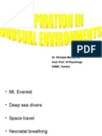 Respiration in Unusual Environments