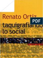 Ortiz, Renato - Taquigrafiando Lo Social