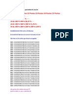 Desdobramento Com Garantia de Acerto