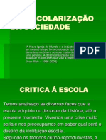 A Desescolarização Da Sociedade