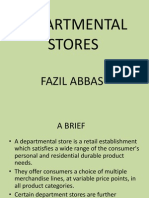 Departmental Stores: Fazil Abbas