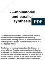 Combinatorial and Parallel Synthesis