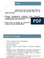 Organization Change: Organizational Change Is The Process Through Which An