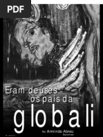 Eram Os Deuses Os Pais Da Globalização - Ilustrado