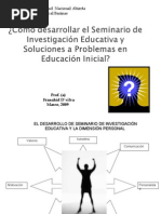 Cómo Desarrollar El Seminario de Investigación Educativa