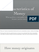 Characteristics of Money